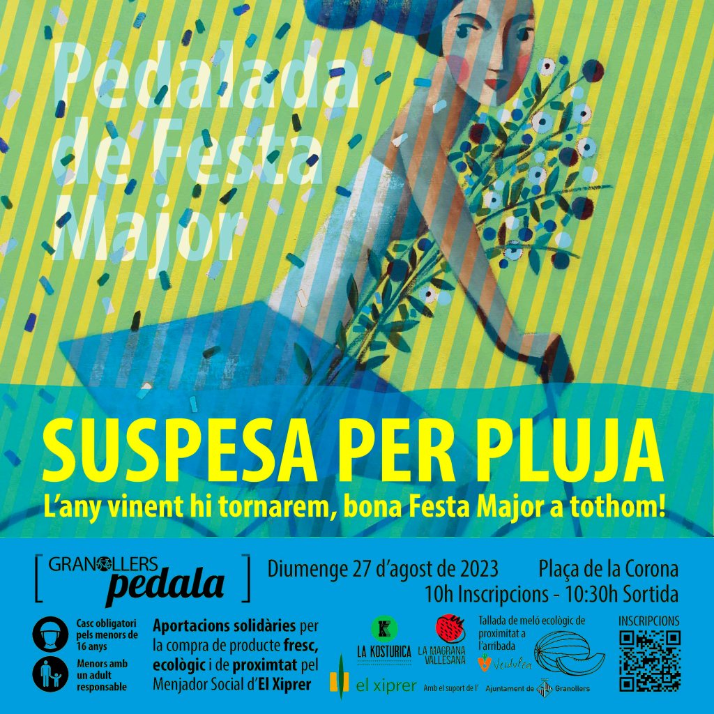 PEDALADA DE FESTA MAJOR SUSPESA per&nbsp;pluja